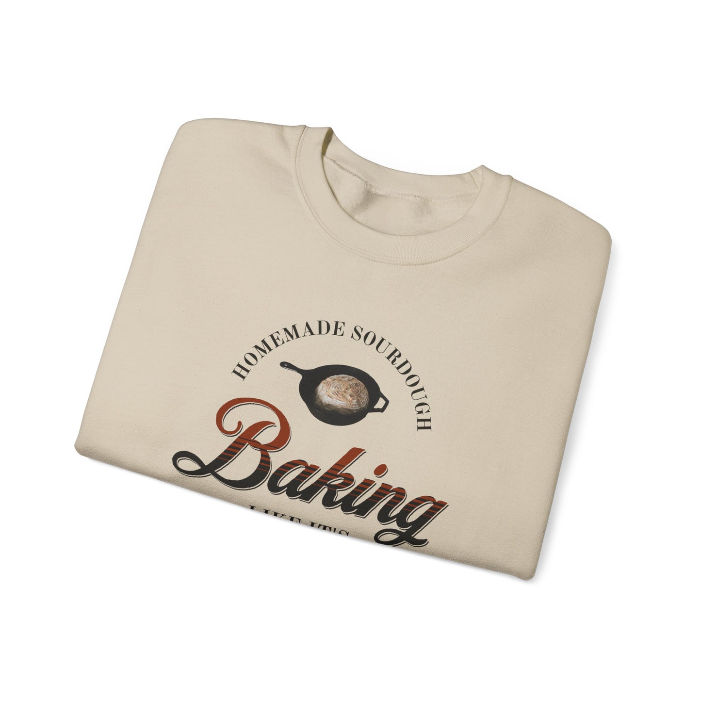Homemade Sourdough Crewneck Sweatshirt - Vintage Baking Apparel, Unisex Jumper, Gift for Baker, Retro Baking Shirt, 1899 Baker Pullover,