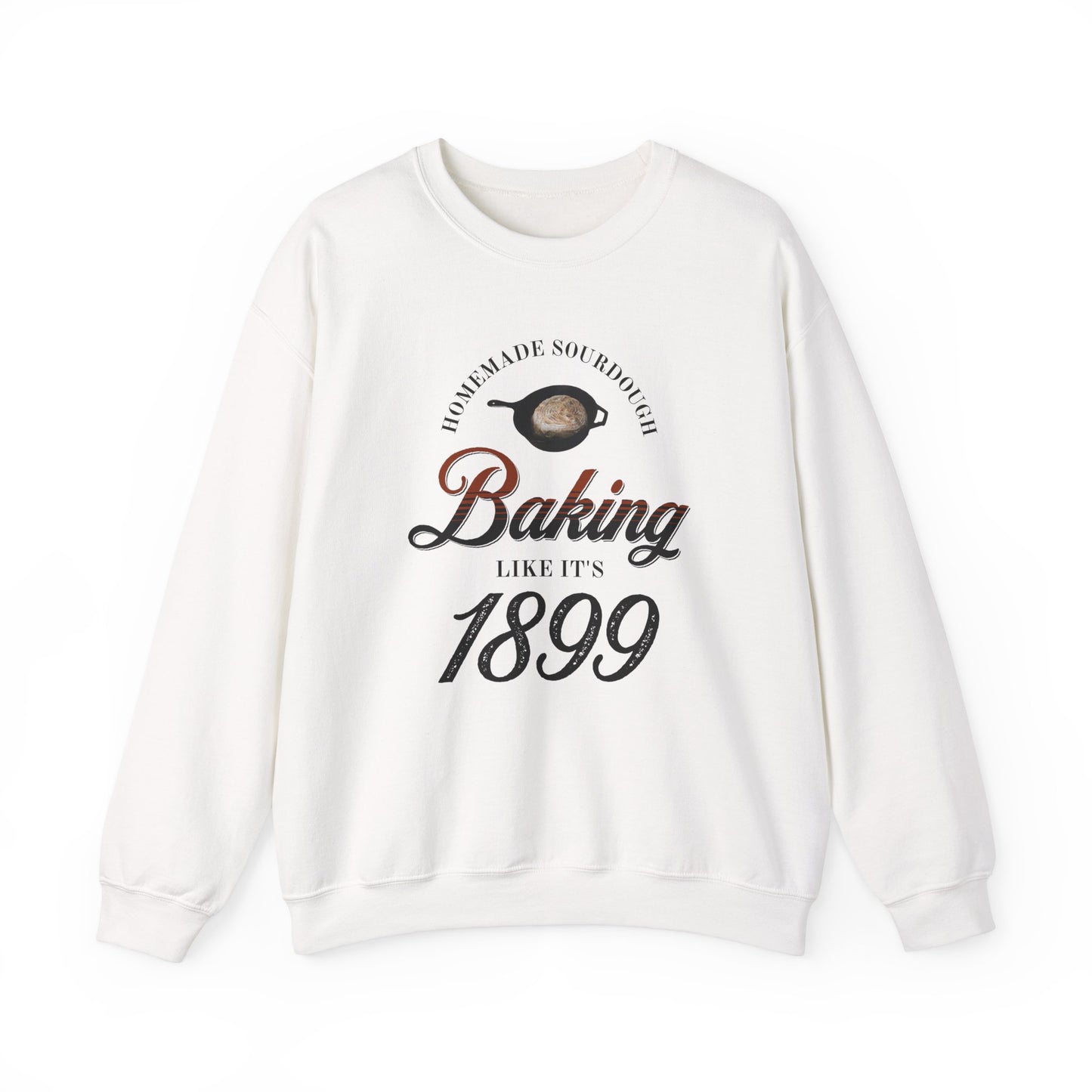 Homemade Sourdough Crewneck Sweatshirt - Vintage Baking Apparel, Unisex Jumper, Gift for Baker, Retro Baking Shirt, 1899 Baker Pullover,