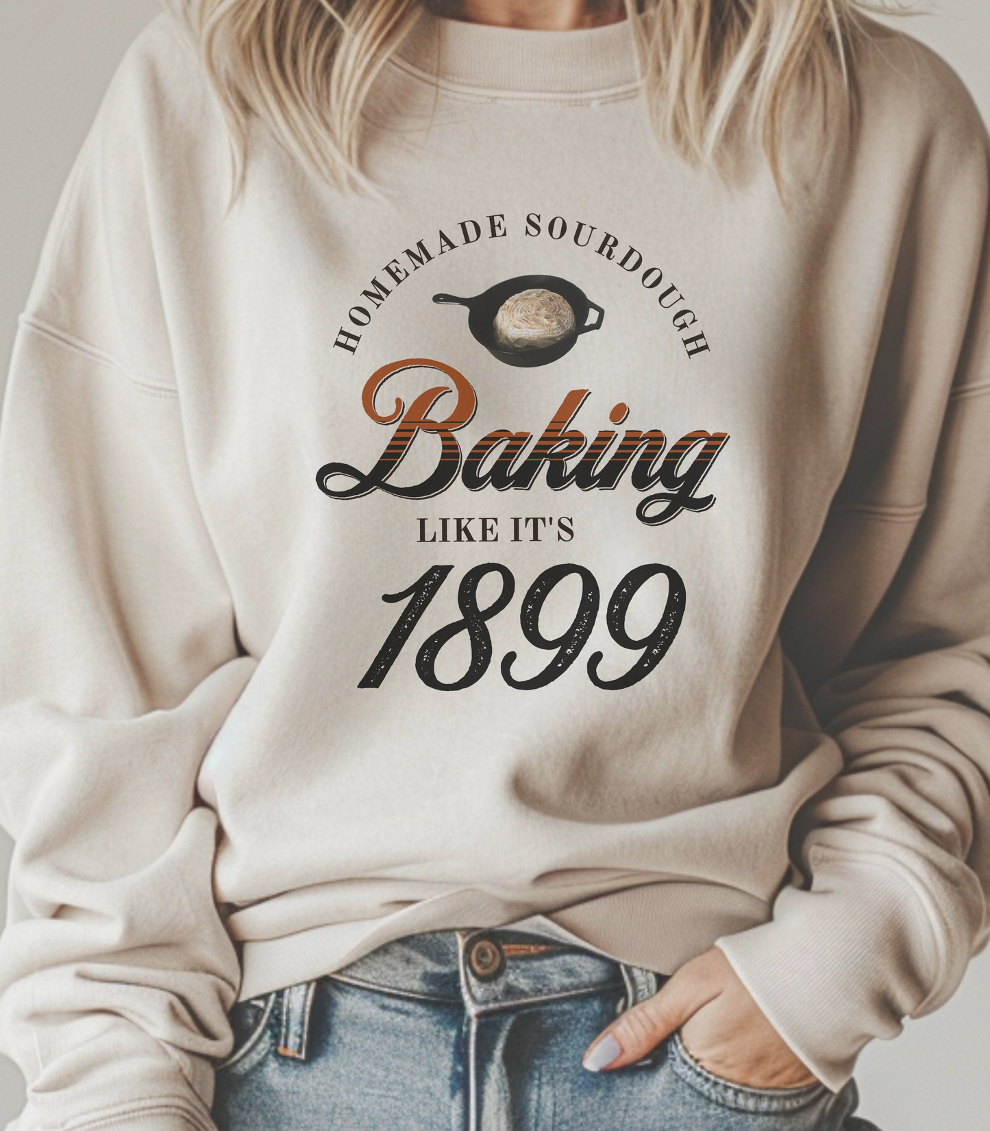 Homemade Sourdough Crewneck Sweatshirt - Vintage Baking Apparel, Unisex Jumper, Gift for Baker, Retro Baking Shirt, 1899 Baker Pullover,
